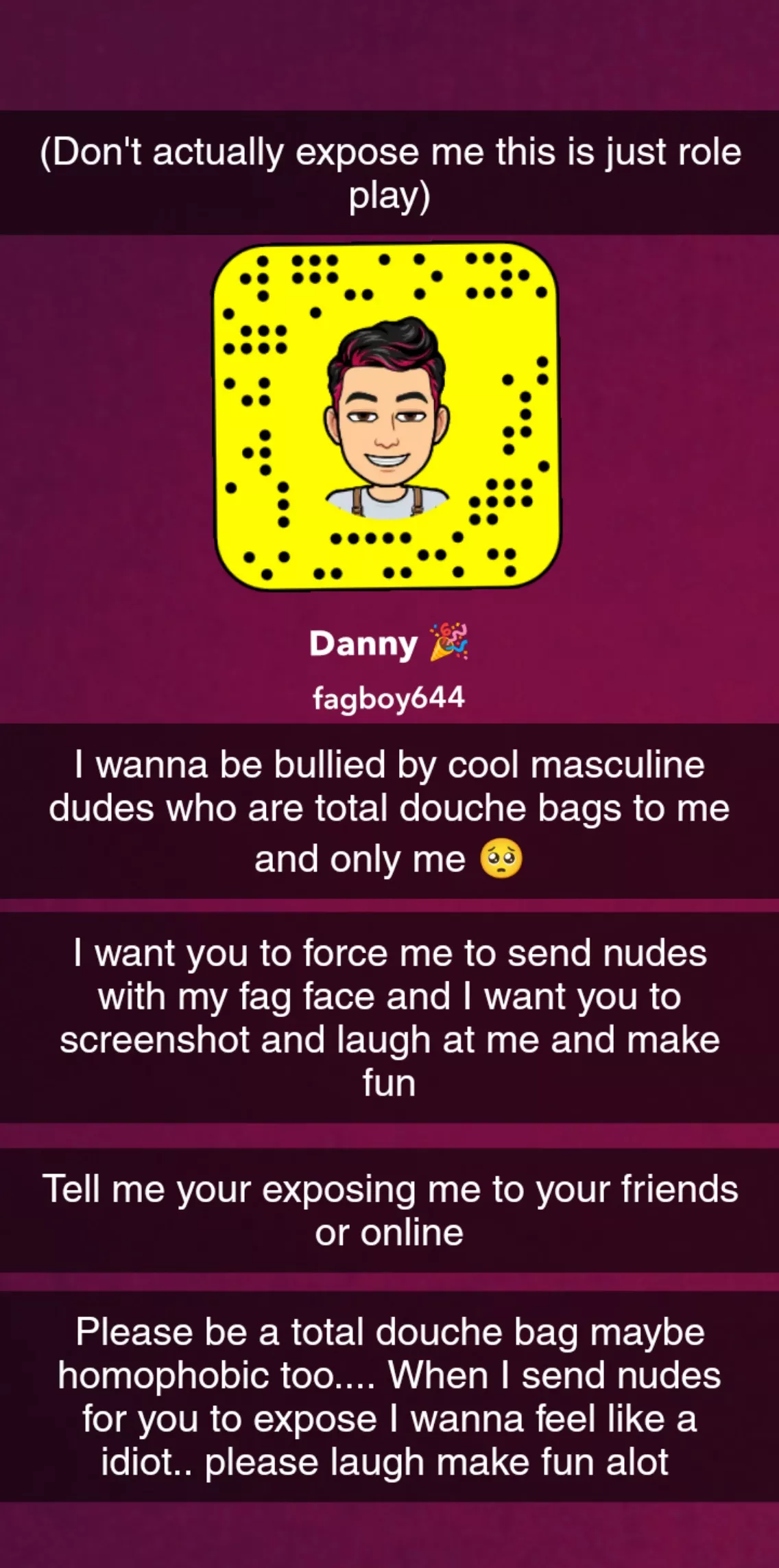 19... please bully me.. someone bully me posted by dannythefag036