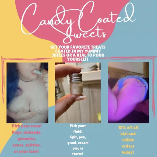 🍭 A sweet start to your week 💋 [selling] 15% off all vials and edibles today! Kik candycoated20212 by CandyCoated20212