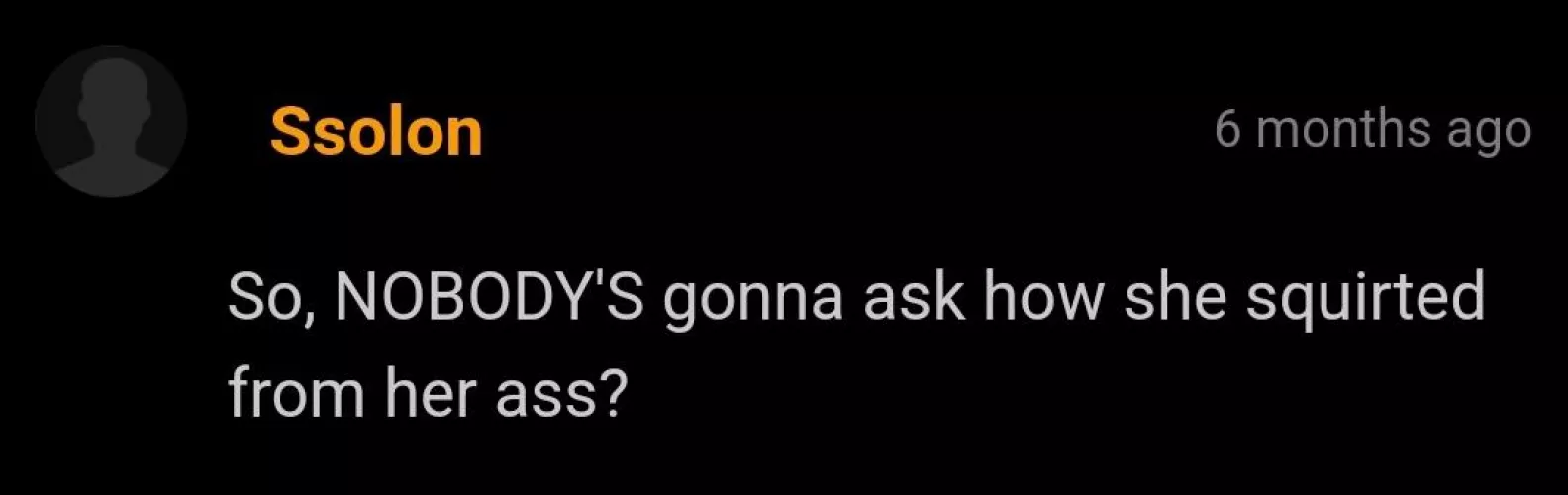 Asking the real questions here by helpcantthinkofname