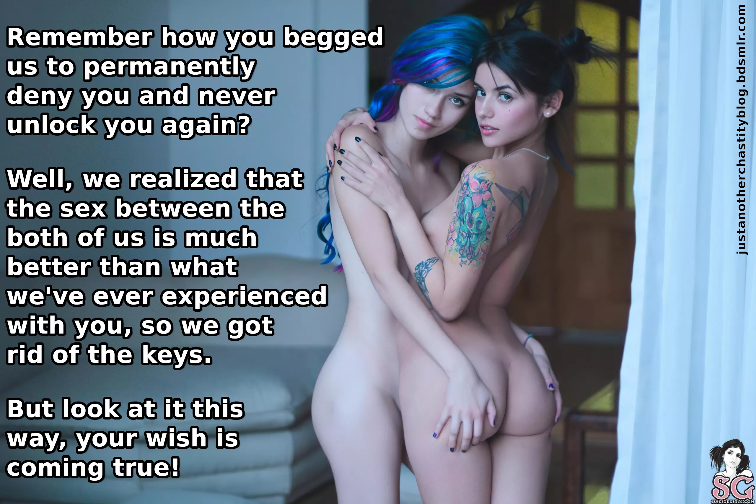 Be careful with what you wish, because sometimes wishes come true! posted by justchastityblog