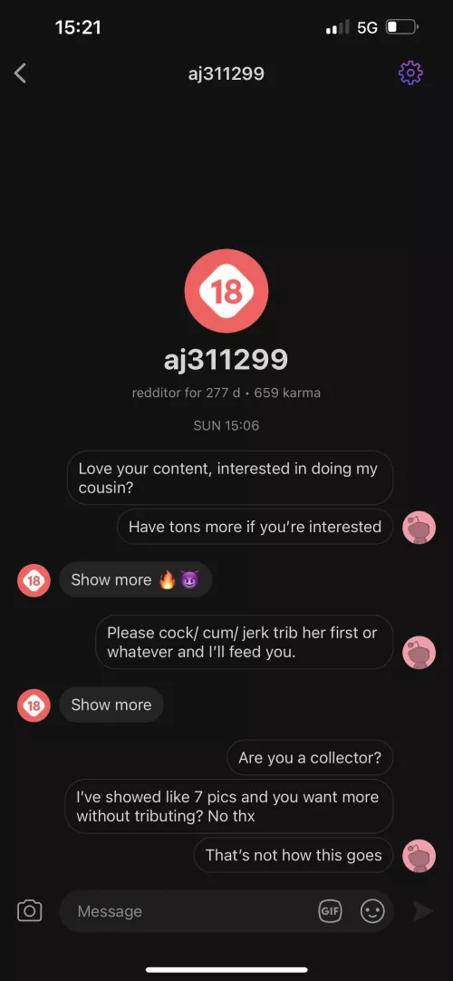 COLLECTOR!!! Don’t trust this guy, he has posts on his profile of the same pic. He’s a collector, never got back with me and wanted more pics by smokey0117