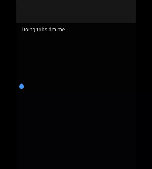 doing tribs now.Dm me by Lucky-Yoghurt-7705