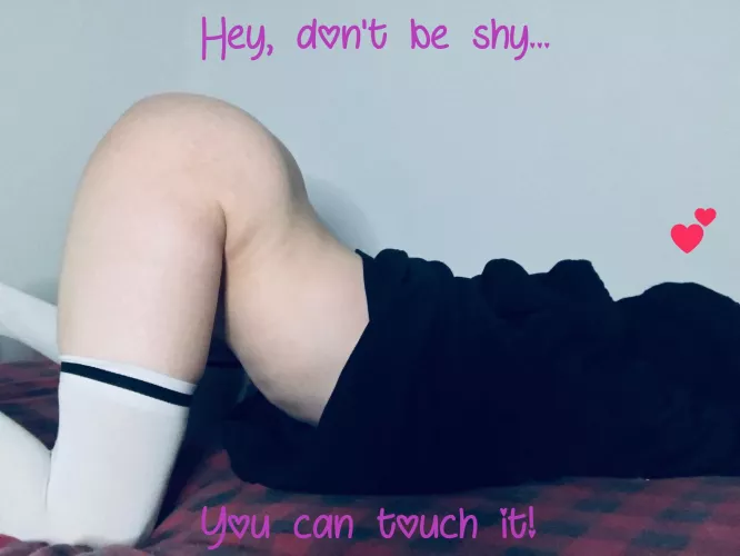 Don’t be shy, you can touch it 😊 by CozzyNinja