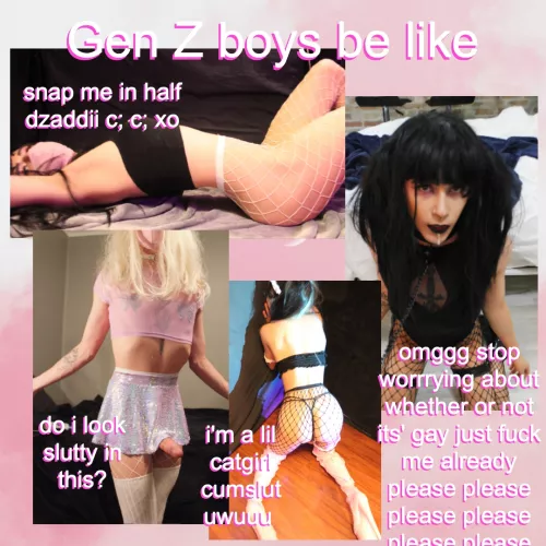 Gen Z is the best c; by tinytraplexi