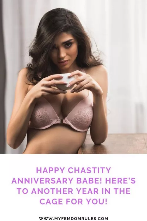 Happy Chastity Anniversary by MyFemdomRules