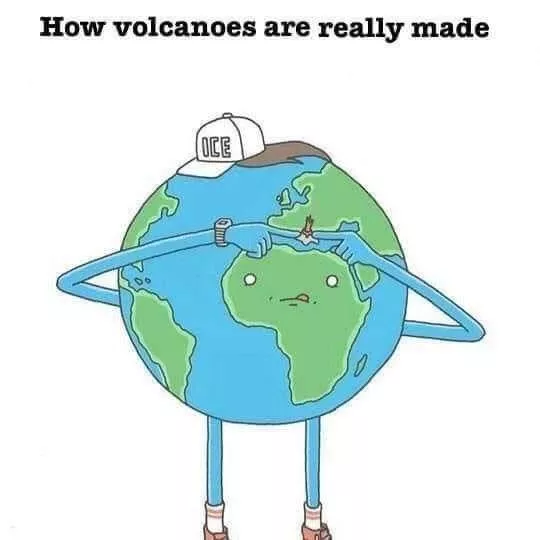 How volcanoes are really made posted by Louisianaflavor