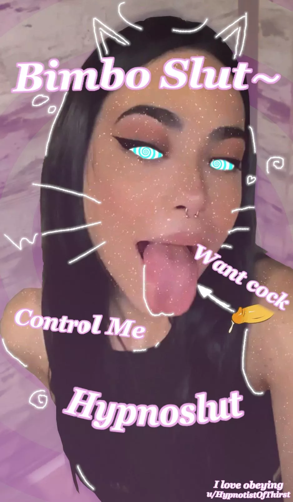 I am a complete hypno-slut (edited pic of me) posted by sluttyslave_