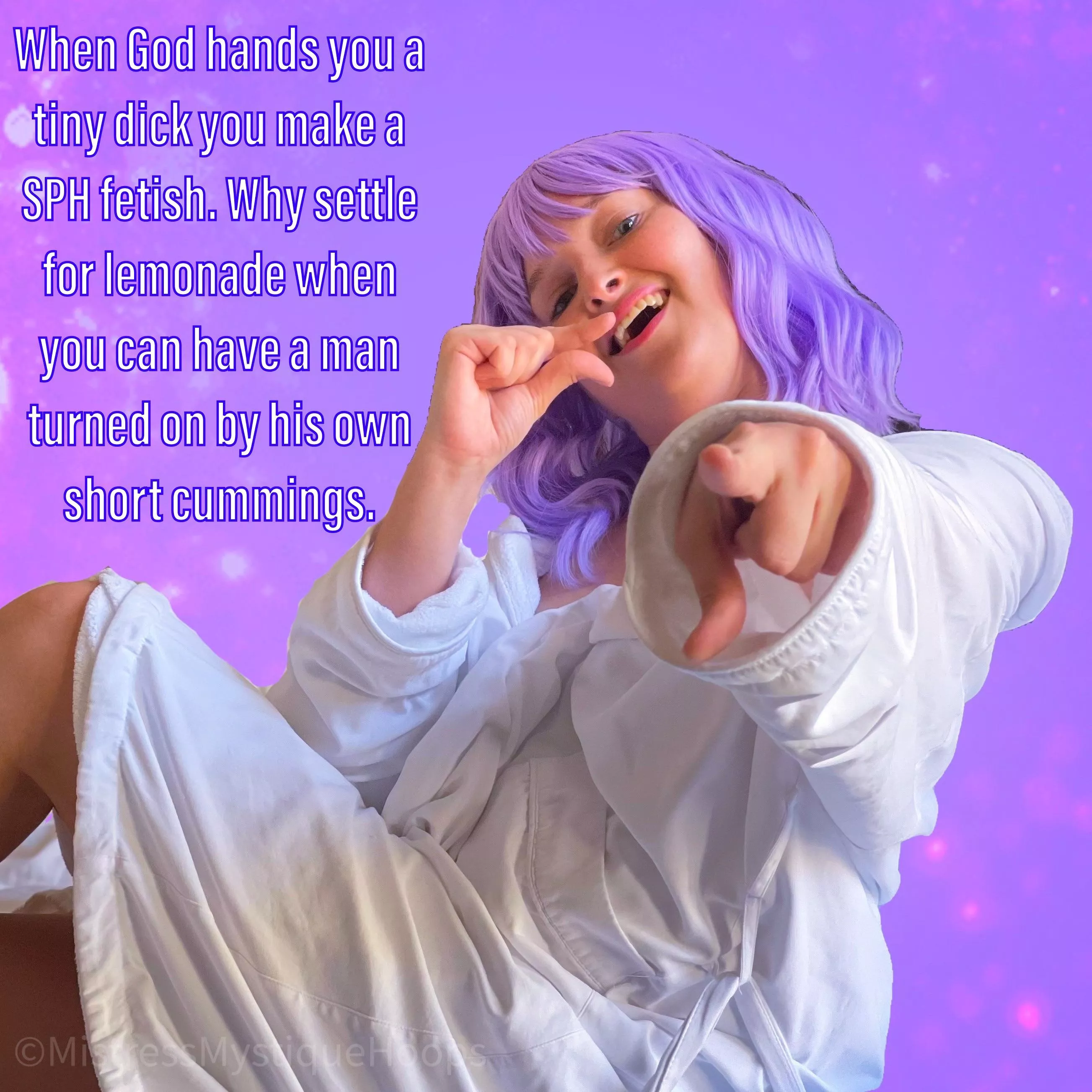 I like lemonade, but I LOVE HUMILIATING MEN [oc] 💜😈💜 posted by MistressMystiqueHoop