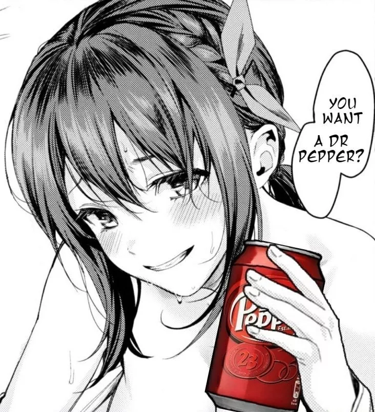 LF Mono Source: 1girl, meme, “you want a dr pepper?”, bangs, blushing, hair ribbon, sweat posted by SuccessfulSoup