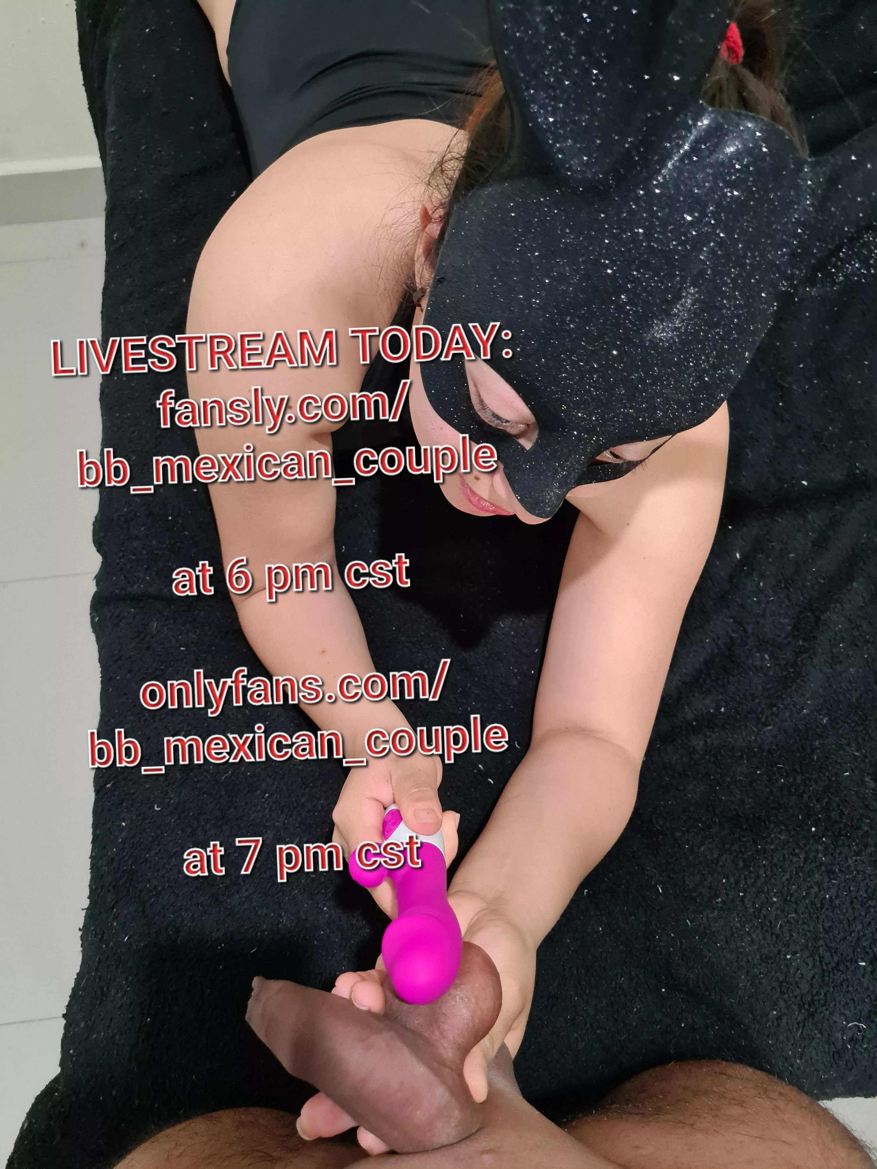 Livestream today in a few hours, cum join us posted by bb_mexican_couple