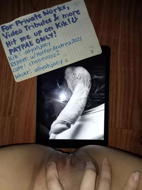 mmm my pussy is getting all ready for those hot tribs😜🤤 by HotForAndrea2021