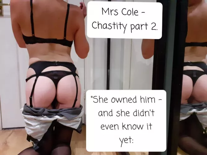 Now I understand. Now I know I don’t deserve to be inside a woman such as you. I enclose the key to my chastity cage. I want you to keep it until I am a better man. Until I deserve to be with a woman again. If ever by cheeeeekymissy