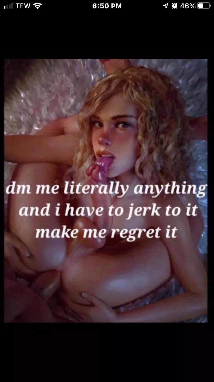 Please make me regret this 💙 posted by CellOuttaHell