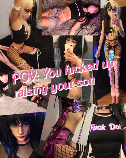 POV: You fucked up your son by tinytraplexi