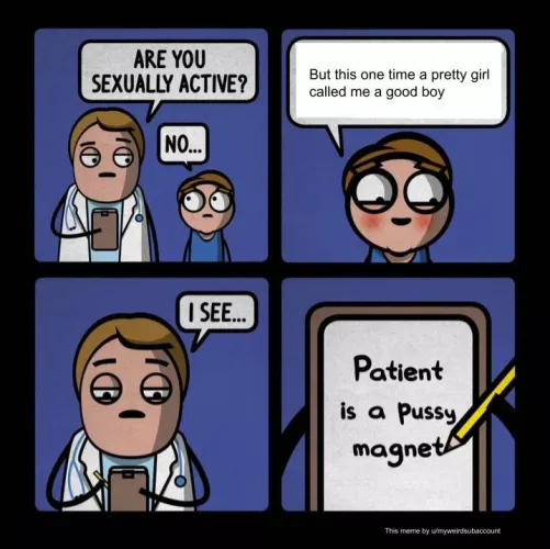 Pussy Magnet by myweirdsubaccount