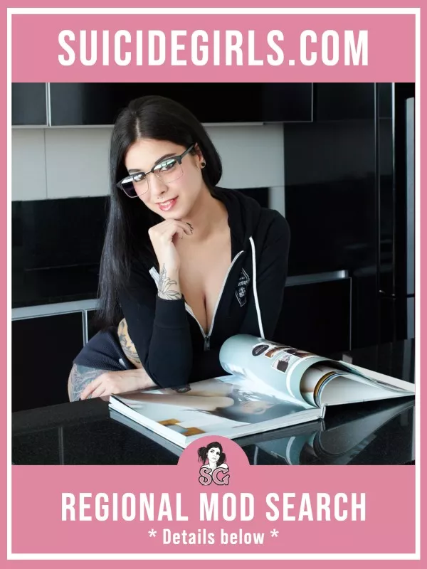 SG Regional Mod Search! 🌎 posted by SuicideGirls