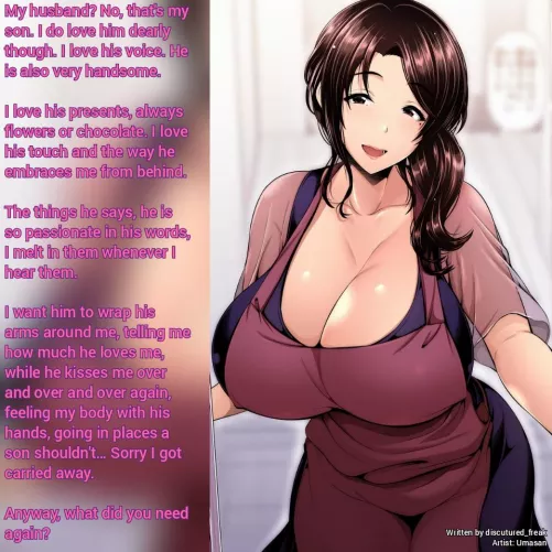 She loves her son TOO much. [Implied incest] [thirsty] [desperate] [mother] [milf] [mother and son] [no sex] [mama Lucy series] by discutured_freak