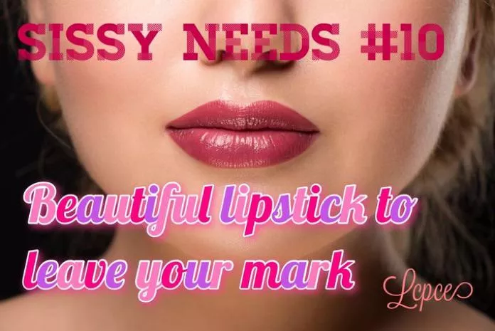 Sissy Needs #10 posted by sissylcpce4