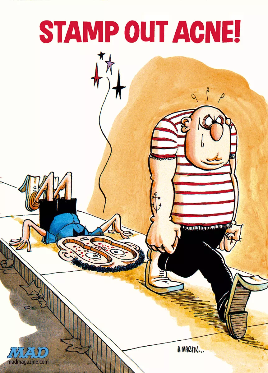 STOMP OUT ACNE (Don Martin, Mad Magazine 1974) posted by frustrating2020