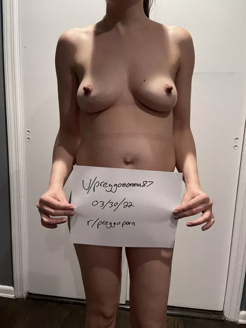 Verification, more to cum by Preggomomma87