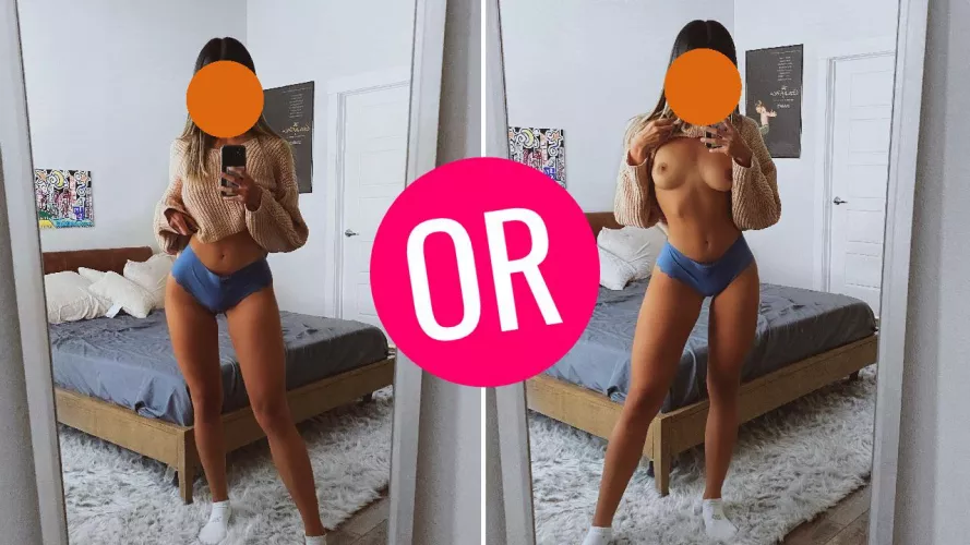 Which is better? by AvaPotts69