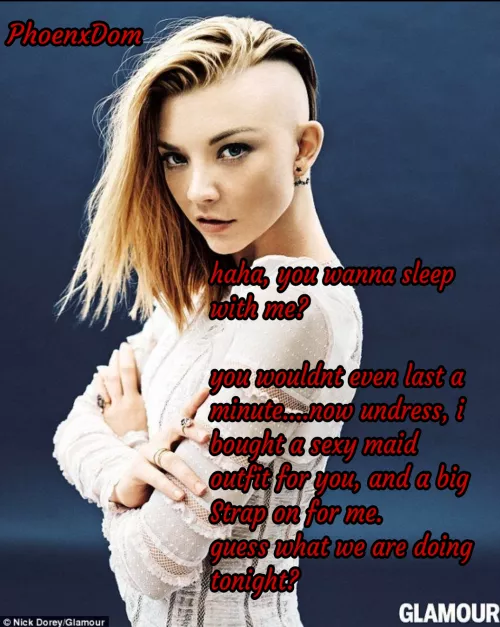 you will be the girl tonight. by PhoenxDom