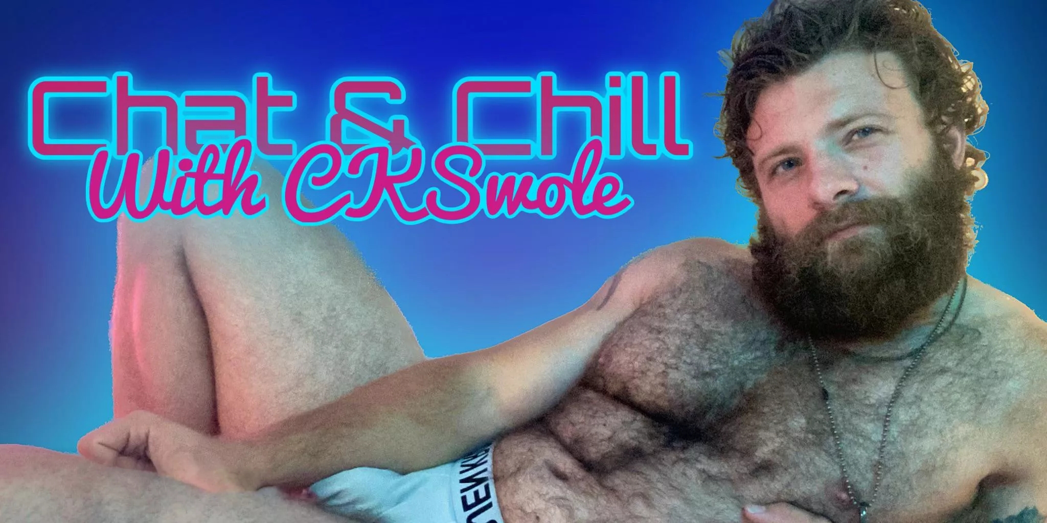 Chat and Chill with CKSwole [M29] posted by CKSwole