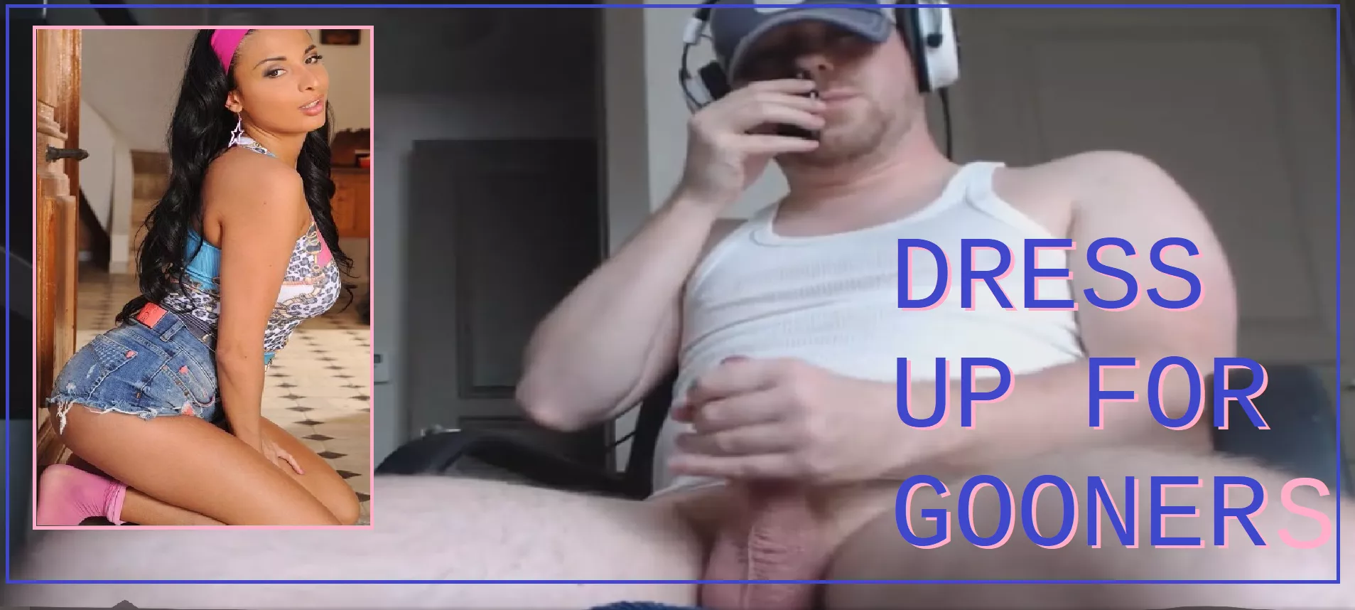 Dress up for your gooner gamer friends posted by SissyJesseAus