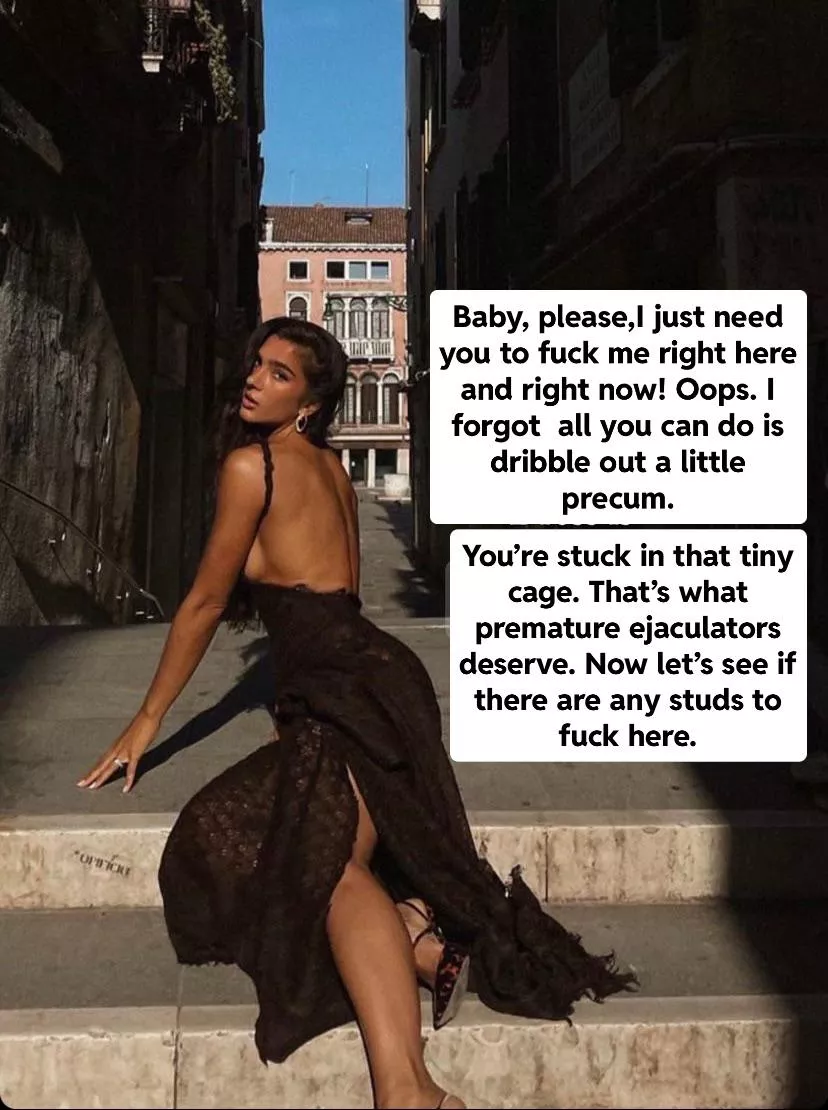 Your wife will never let go of the fact that you can only last 10 seconds in her hands. posted by Kittyward74