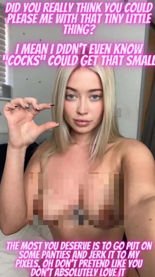 You don't deserve to see my tits uncensored. So put yourself to use and worship me or else.. by GoddessLayla69