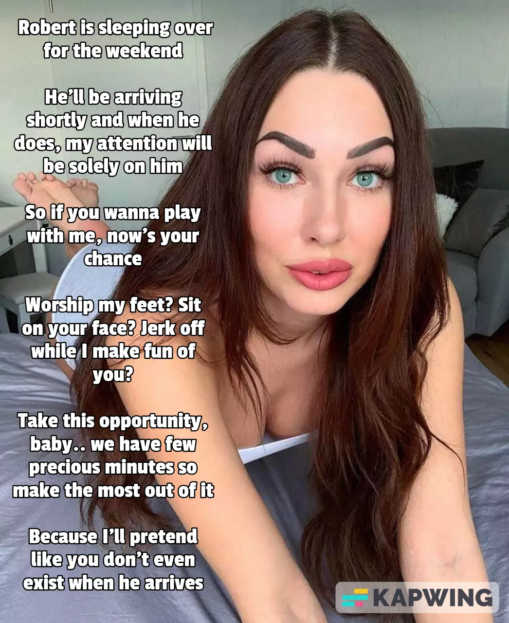 You wanna do anything with me then now's your chance. When he arrives I'll be solely focused on him posted by guycaptions