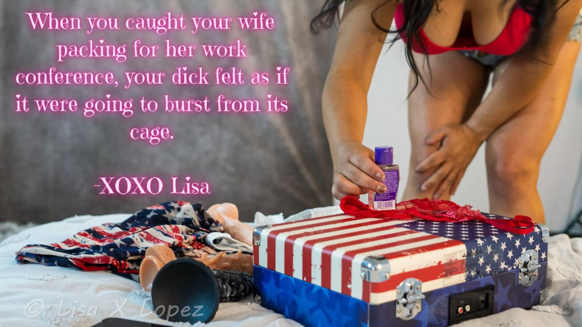 Your Wife Always Knows the Most Important Things to Take When she Attends a Work Conference with her Boss... posted by LisaXLopez