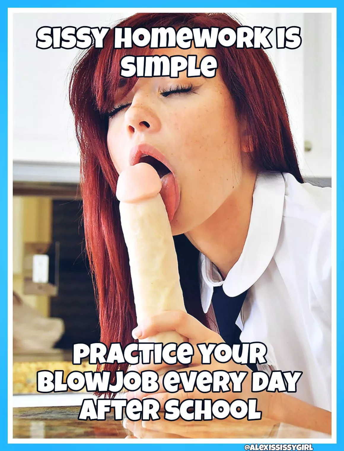 If you don't practice daily you'll never get the real thing posted by AlexisSissygirl