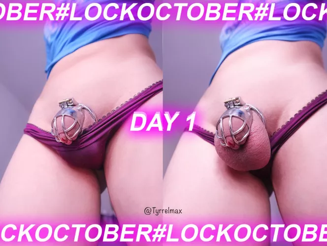 This is my first lockoctober! DAY 1 - wish me luck <3 by TyrrelMax
