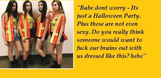 Halloween Costumes Caption - Your girlfriend tells you not to worry about her or her costume posted by The-Over-Looker