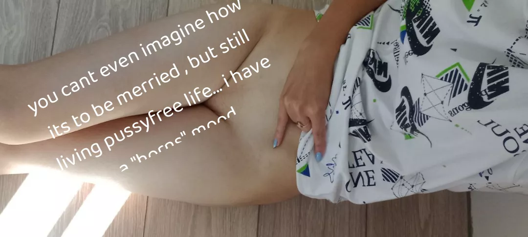 Pussyfree life posted by sultanswife1997