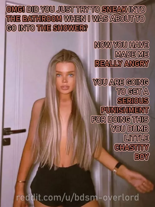 30 days of chastity (Locktober) [roommate] | Day 4 – she catches you trying to sneak into the shower by BDSM-Overlord