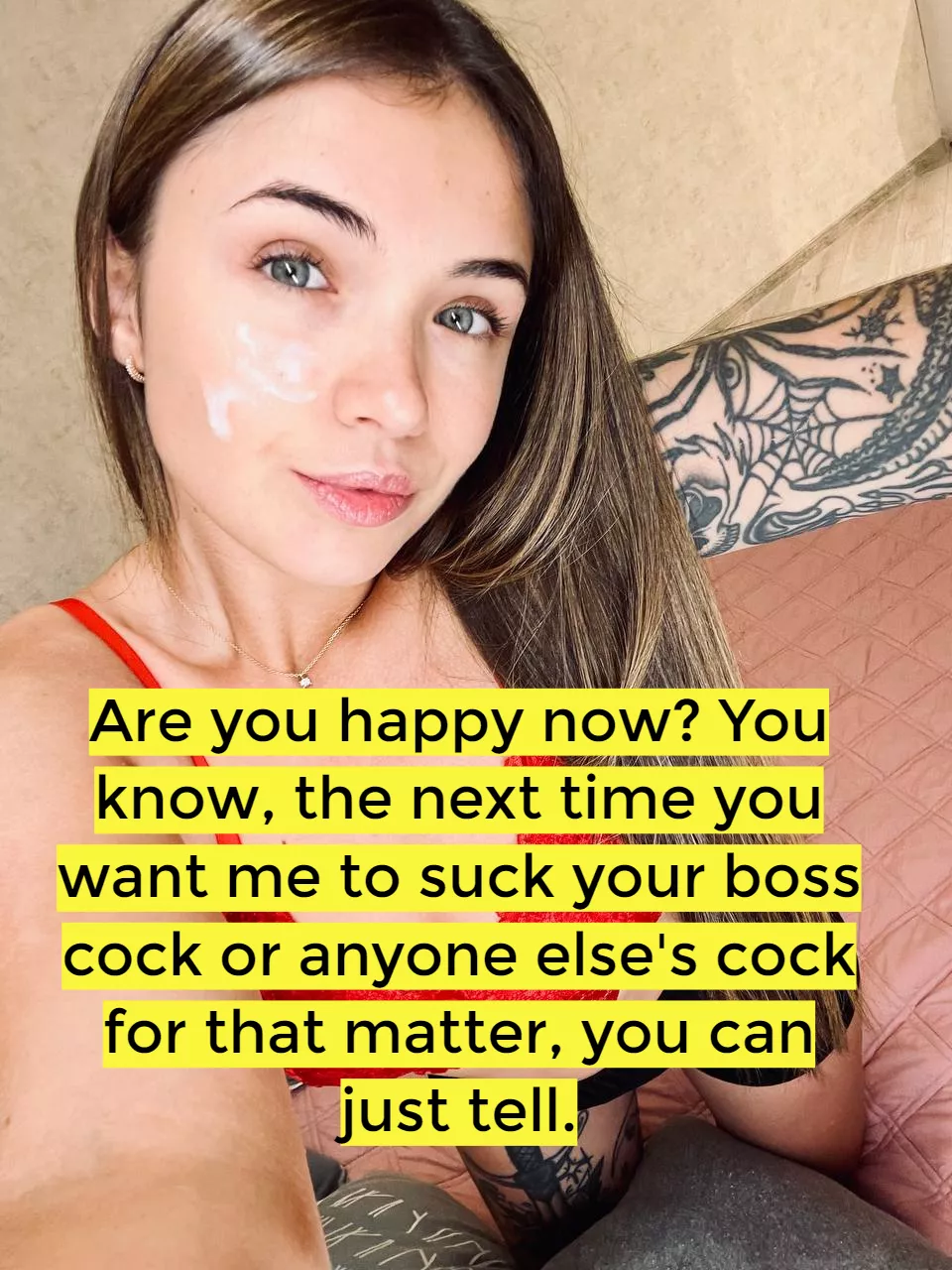 Are you happy now? posted by annasmilee-milf