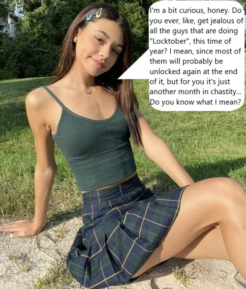 Chastity Fantasy: Caption 399. For you, Locktober is just another month. by wellhowaboutmaybe