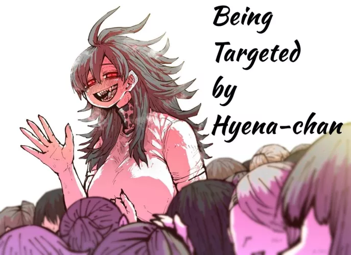 [Zyugoya] Being Targeted by Hyena-chan by XSainth