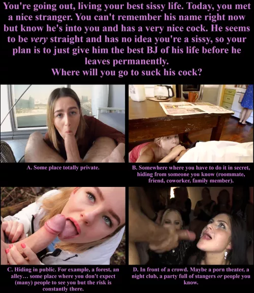 Do you prefer sucking cock in public or private? by WillingnessRare4592