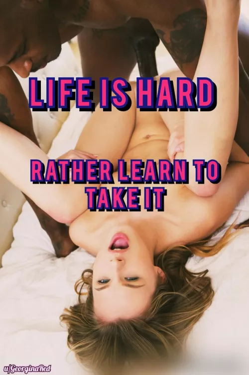 Learn to take it by GeorginaRed