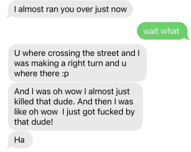 i’m glad he didn’t run me over by somesexrubbish
