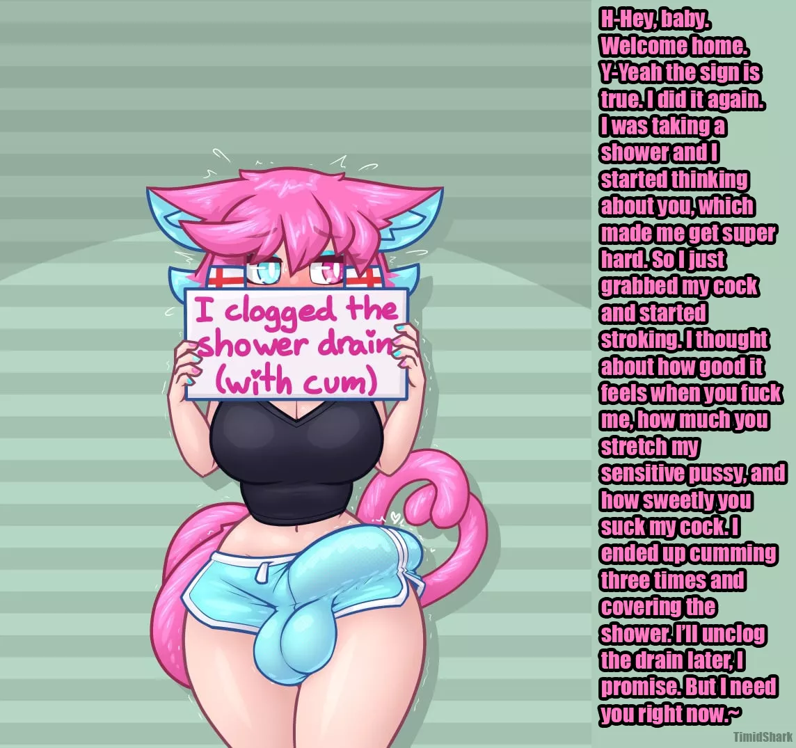 She clogged the drain again... posted by TimidShark