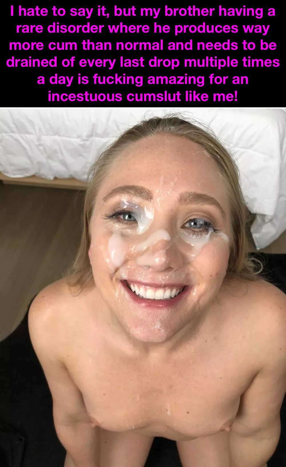 Your sister practically jumped at the opportunity to “help” you with your rare condition. posted by Inc-Complex