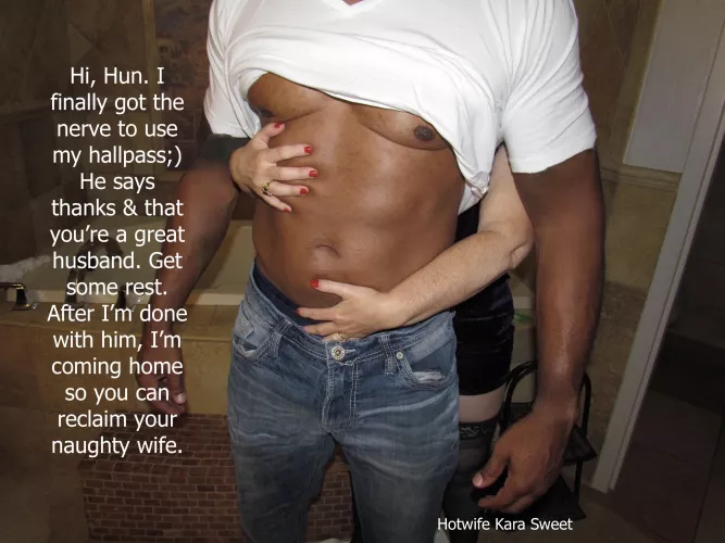 I'll be home in the morning to get reclaimed. I have a feeling we're doing an all nighter. by HotwifeKaraSweet