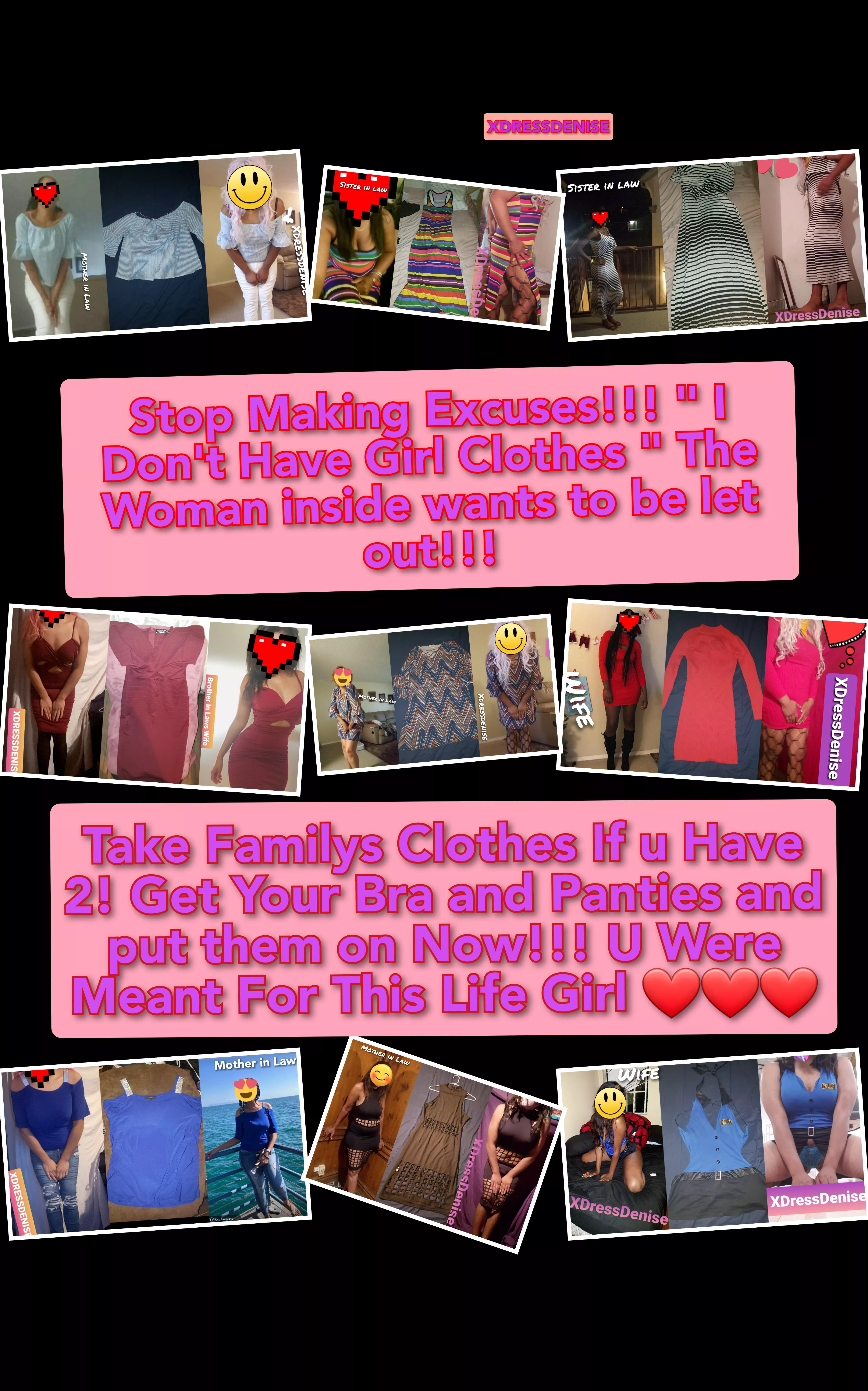 No Excuses Girl! posted by XDressDenise