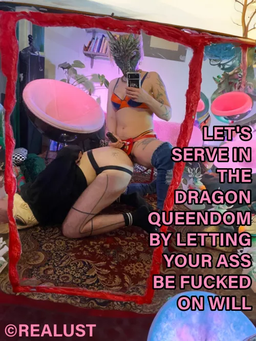 Welcome to dragon queendom, where asses are stretched on Her will by realust
