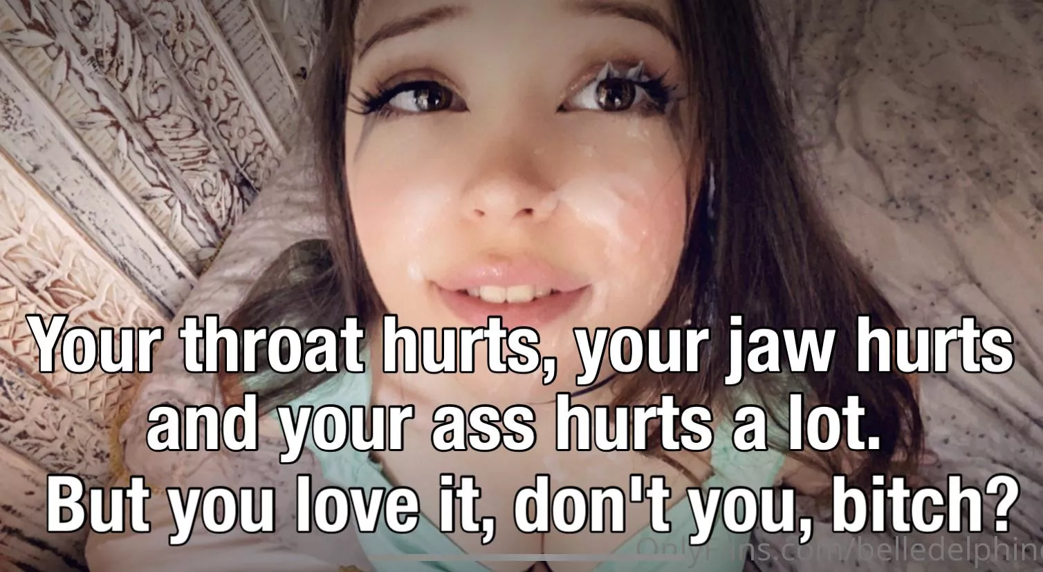 His pleasure is more important than your pain posted by Kachow301