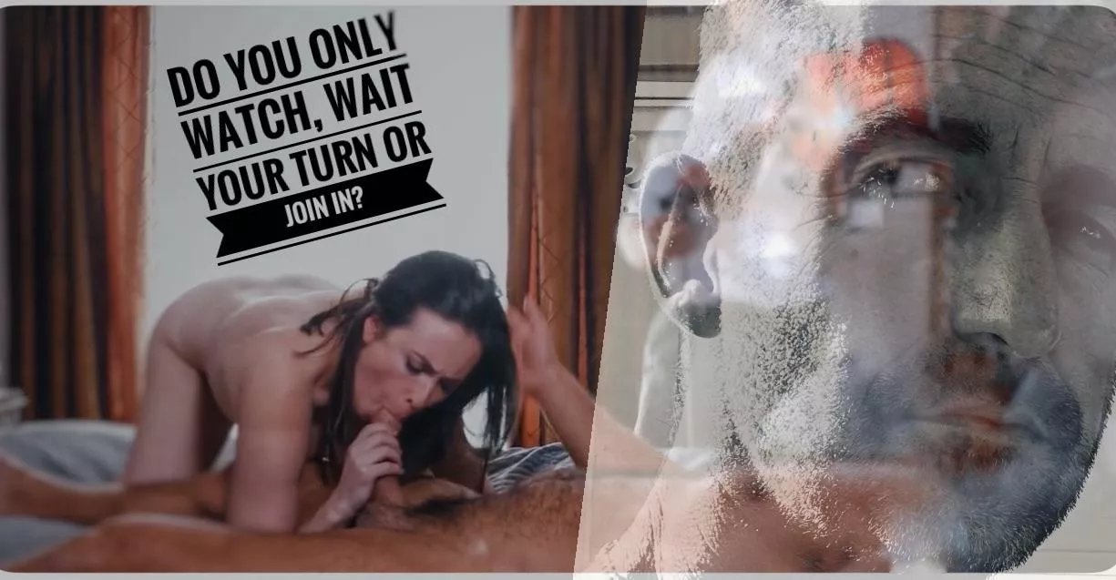 DO YOU ONLY WATCH HER or JOIN IN? posted by MRandMRSzo